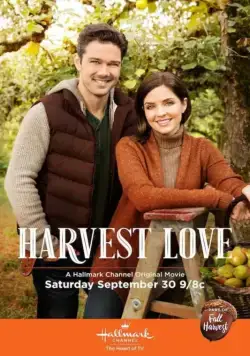 Постер: Любовь во время урожая / Harvest Love (2017)