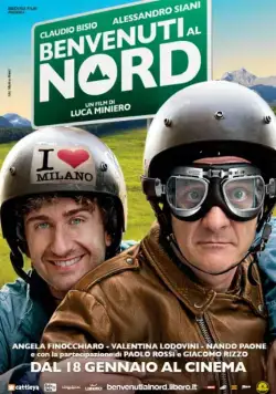 Постер: Добро пожаловать на Север / Benvenuti al nord (2012)