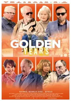 Постер: Золотые годы / Golden Years (2016)
