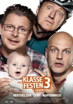 Постер: Встреча выпускников 3: Крестины / Klassefesten 3: Dåben (2016)