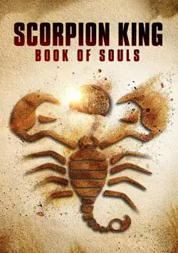 Постер: Царь Скорпионов: Книга Душ (2018)