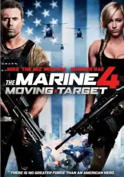 Постер: Морской пехотинец 4 / The Marine 4: Moving Target (2015)