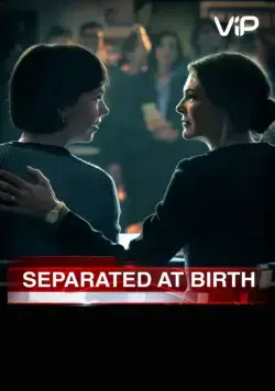 Постер: Семейные узы / Separated at Birth (2018)