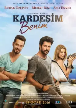 Постер: Мой брат / Kardesim Benim (2016)