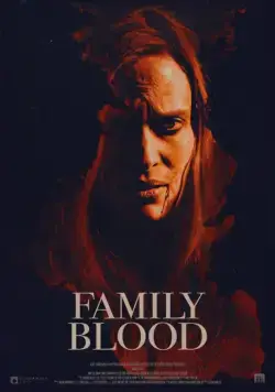 Постер: Семейная кровь / Family Blood (2018)