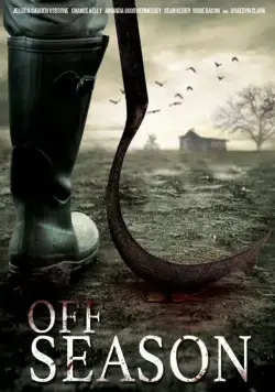 Постер: Межсезонье / Off Season (2017)