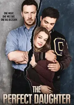 Постер: Идеальная дочь / The Perfect Daughter (2016)