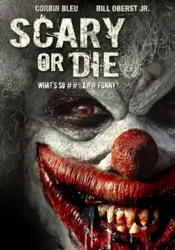 Постер: Бойся или умри / Scary or Die (2012)