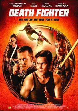 Постер: Смертельный боец / Death Fighter (2017)