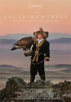 Постер: Охотница с орлом / The Eagle Huntress (2016)
