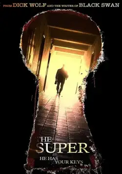 Постер: Смотритель / The Super (2017)