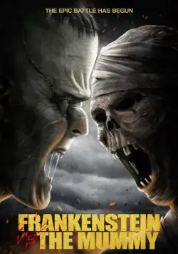 Постер: Франкенштейн против мумии / Frankenstein vs. The Mummy (2017)