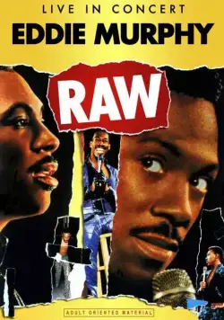 Постер: Эдди Мёрфи без купюр / Eddie Murphy Raw (1987)