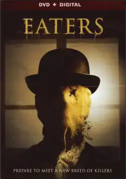 Постер: Пожиратели / Eaters (2015)