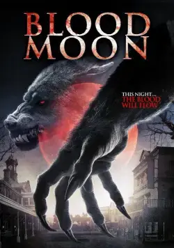 Постер: Кровавая луна / Blood Moon (2014)