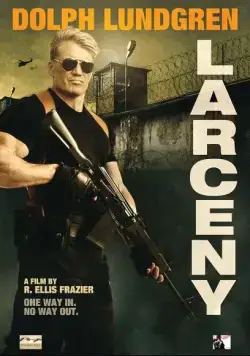 Постер: Кража / Larceny (2017)