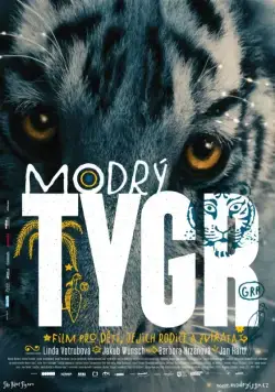 Постер: Синий тигр / Modrý tygr (2012)