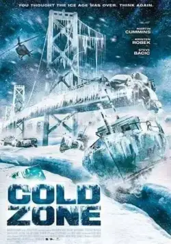 Постер: Ледяная зона / Cold Zone (2017)