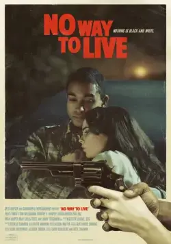 Постер: Никакой жизни / No Way to Live (2016)