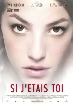 Постер: Секрет / Si j'étais toi (2006)