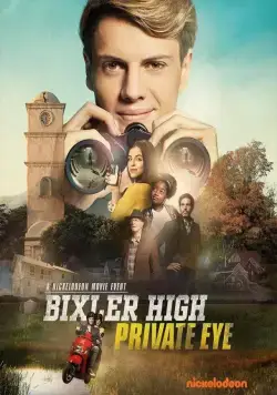 Постер: Частный детектив Бикслер Хай / Bixler High Private Eye (2019)