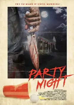 Постер: Вечеринка / Party Night (2017)