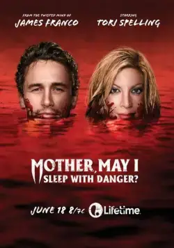 Постер: В объятиях смерти / Mother, May I Sleep with Danger? (2016)