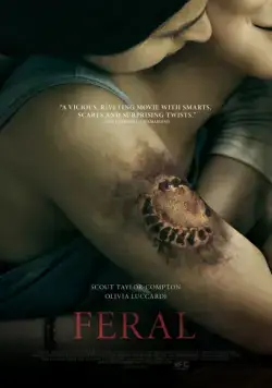 Постер: Одичавшие / Feral (2017)