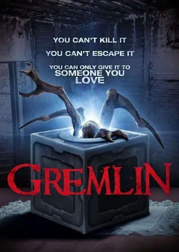 Постер: Гремлин / Give It to Someone You Love (2017)
