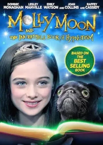 Постер: Молли Мун и волшебная книга гипноза / Molly Moon and the Incredible Book of Hypnotism (2015)