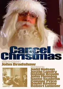 Постер: Отменить Рождество / Cancel Christmas (2010)