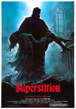 Постер: Суеверие / Superstition (1982)