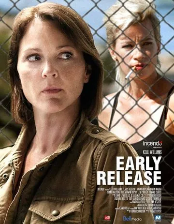Постер: Досрочное освобождение / Early Release (2017)