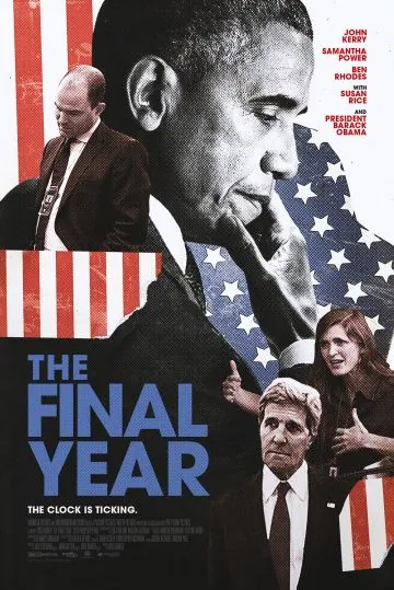 Постер: Последний год / The Final Year (2017)