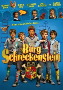 Постер: Замок Шрекенштайн / Burg Schreckenstein (2016)
