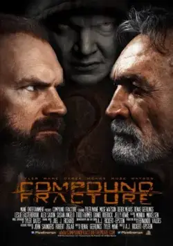 Постер: Поместье зла / Compound Fracture (2014)