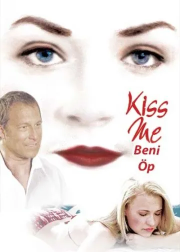Постер: Поцелуй меня / Kiss Me (2014)