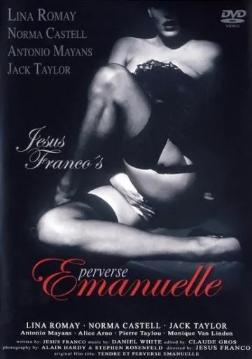 Постер: Нежная и развратная Эммануэль / Tendre et perverse Emanuelle (1973)