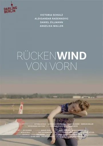 Постер: Навстречу попутному ветру / Rückenwind von vorn (2018)