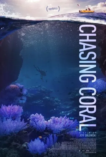Постер: В поисках кораллов / Chasing Coral (2017)