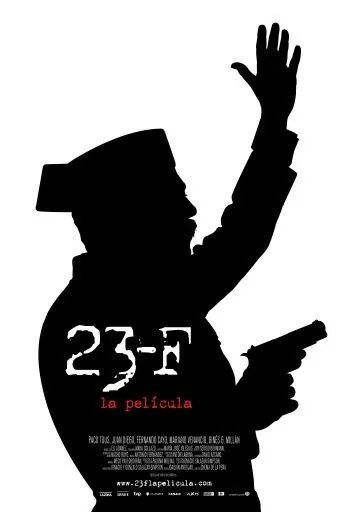 Постер: 23-Ф / 23-F: la película (2011)