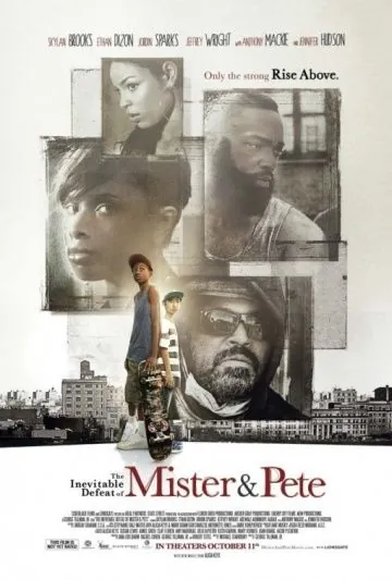 Постер: Неизбежное поражение Мистера и Пита / The Inevitable Defeat of Mister & Pete (2013)