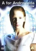 Постер: Для Андромеды / A for Andromeda (2006)