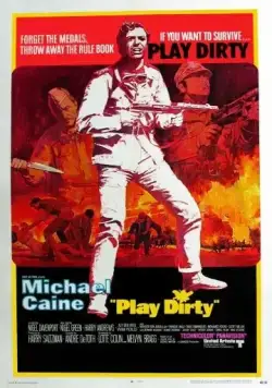 Постер: Грязная игра / Play Dirty (1969)