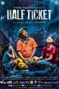 Постер: Льготный билет / Half Ticket (2016)