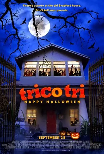 Постер: Сласти и напасти. Веселого Хэллоуина / Trico Tri Happy Halloween (2018)