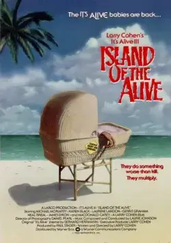 Постер: Оно живо 3: Остров живых / It's Alive III: Island of the Alive (1987)