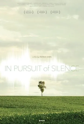 Постер: В погоне за тишиной / In Pursuit of Silence (2015)