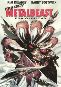 Постер: Металлический зверь / Project: Metalbeast (1995)
