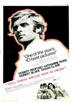 Постер: Скажи им, что Билли-Бой здесь / Tell Them Willie Boy Is Here (1969)